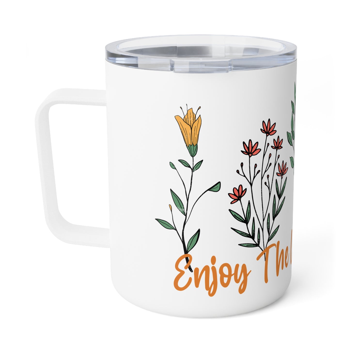 Floral Insulated Coffee Mug - "Enjoy the Little Things" - 10oz Travel Cup for Nature Lovers