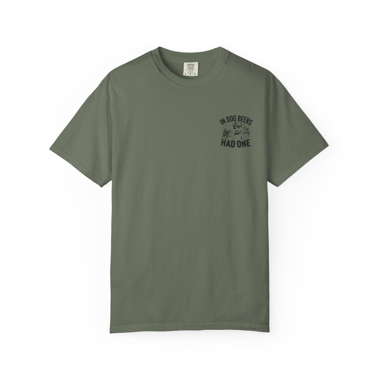 Funny Dog Lovers Unisex T-Shirt - "In Dog Beers I've Only Had One"