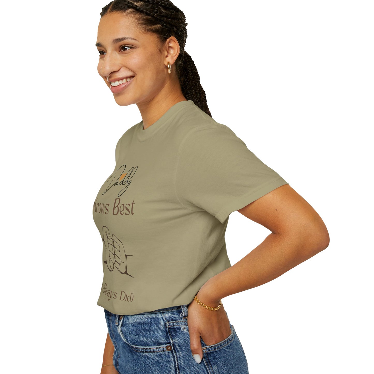 Daddy Knows Best Unisex Garment-Dyed T-Shirt