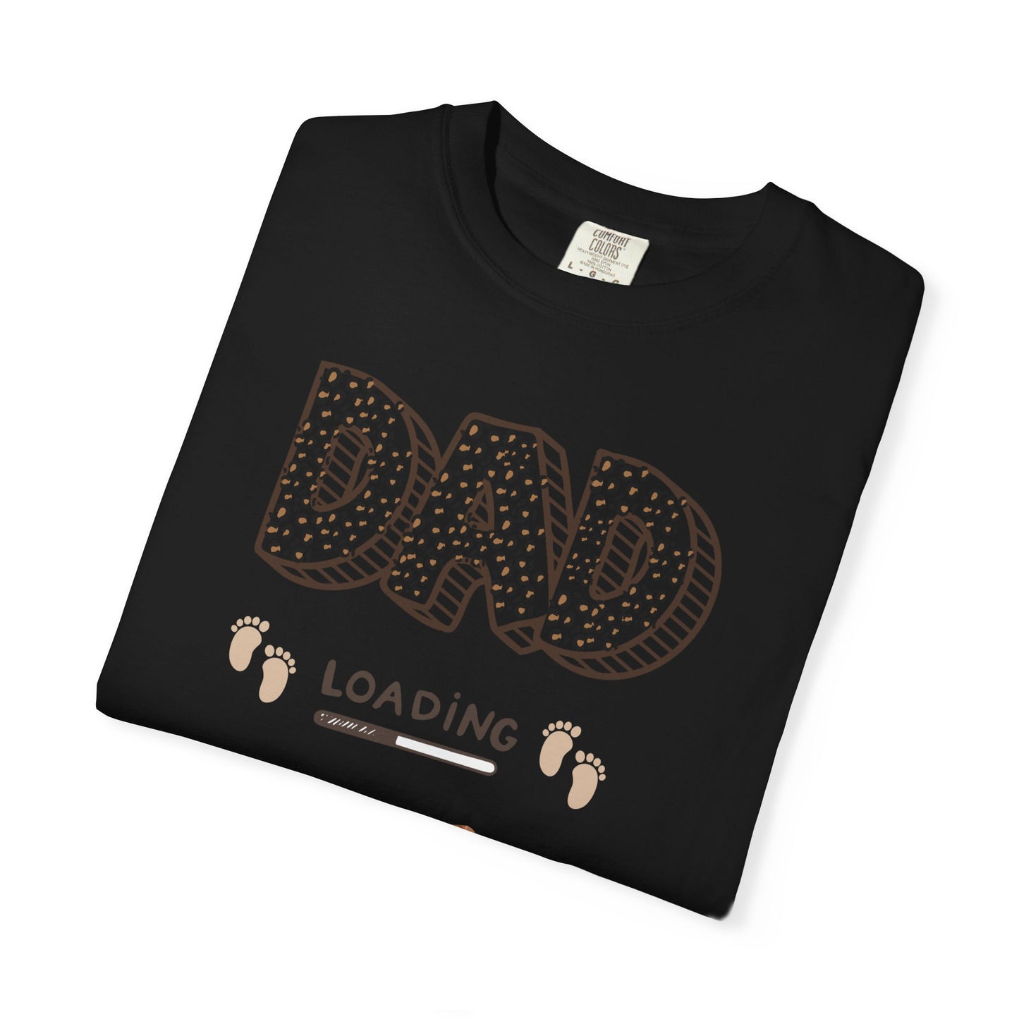 Dad Loading Garment-Dyed T-Shirt - Perfect for Father's Day or New Dads