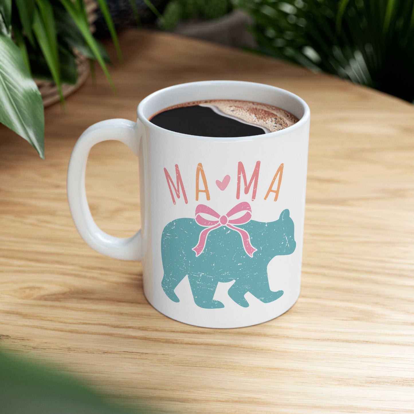 Mama Bear Ceramic Mug - Cute 11oz & 15oz Coffee Cup for Moms