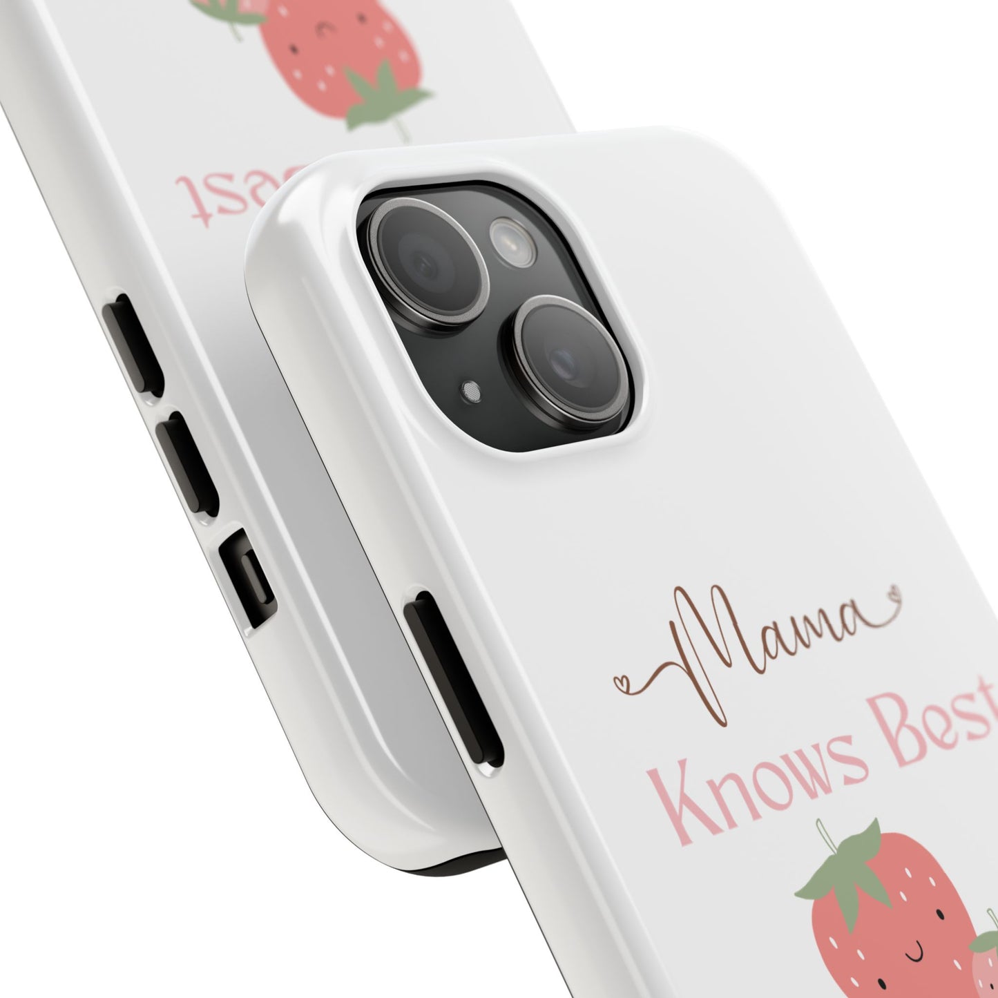 Mama Knows Best Tough Phone Case - Cute Strawberry Design