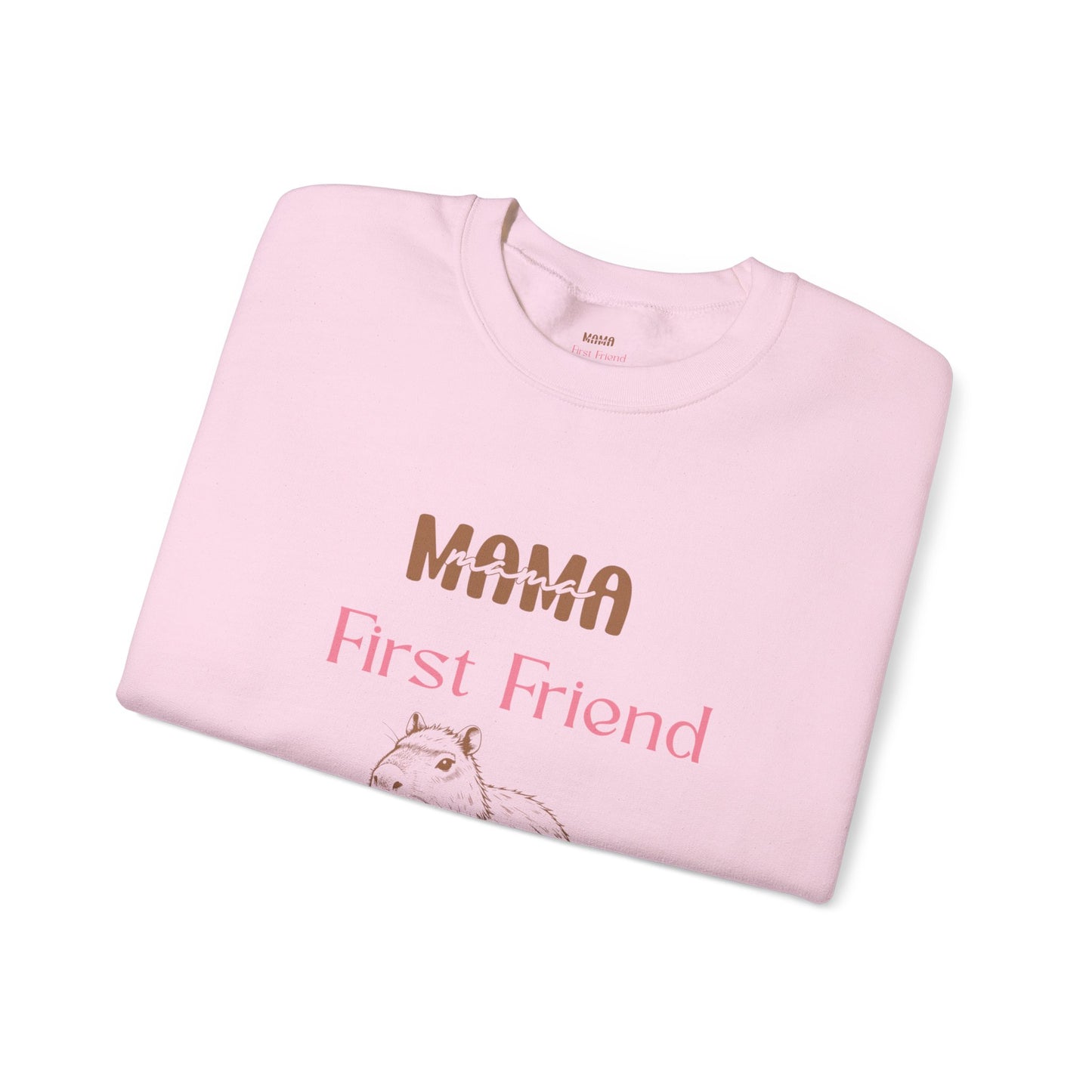 Mama's First Friend Sweatshirt – Cozy Gift for Moms, Baby Shower, Mother's Day, Family Celebration, Cute Gift Idea