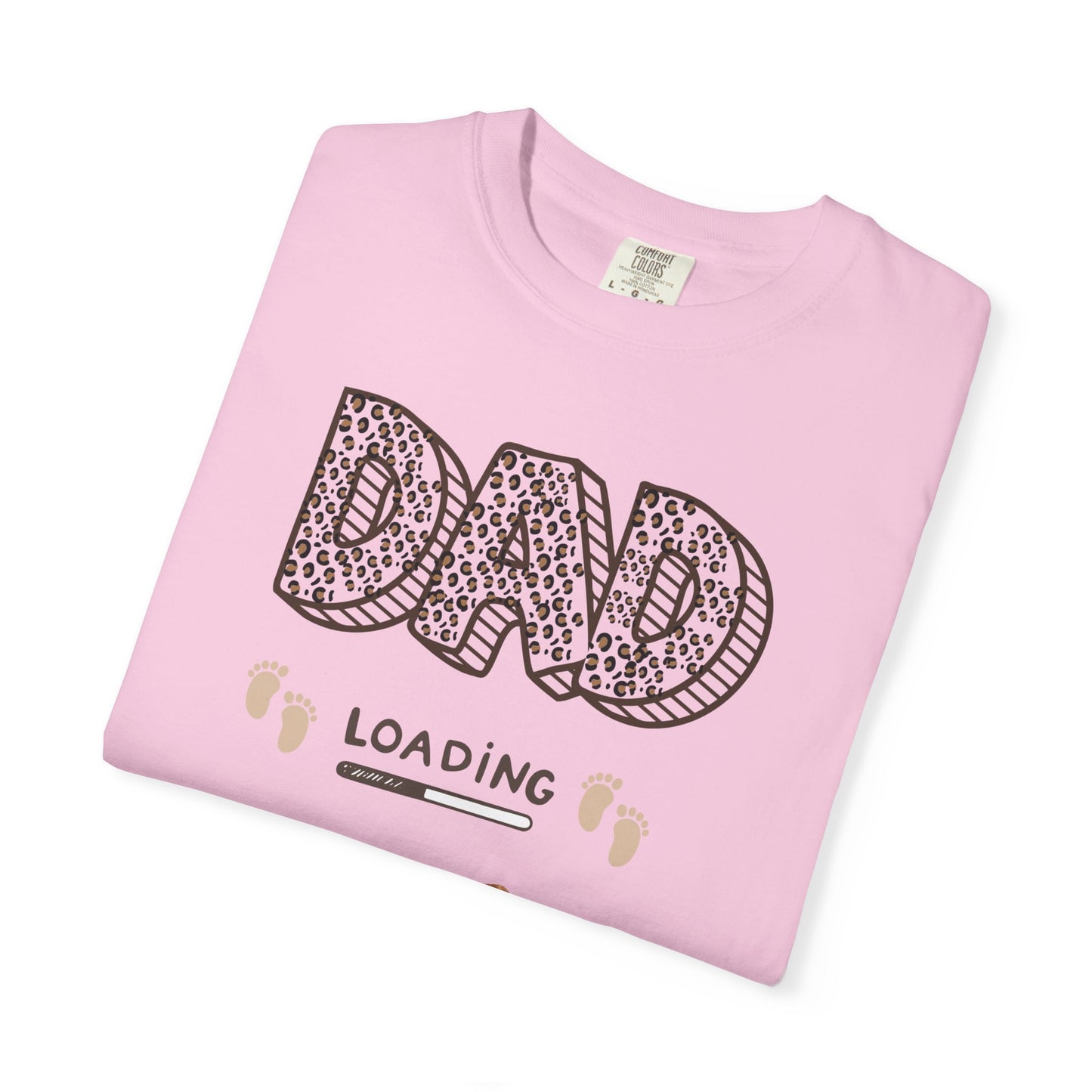Dad Loading Garment-Dyed T-Shirt - Perfect for Father's Day or New Dads