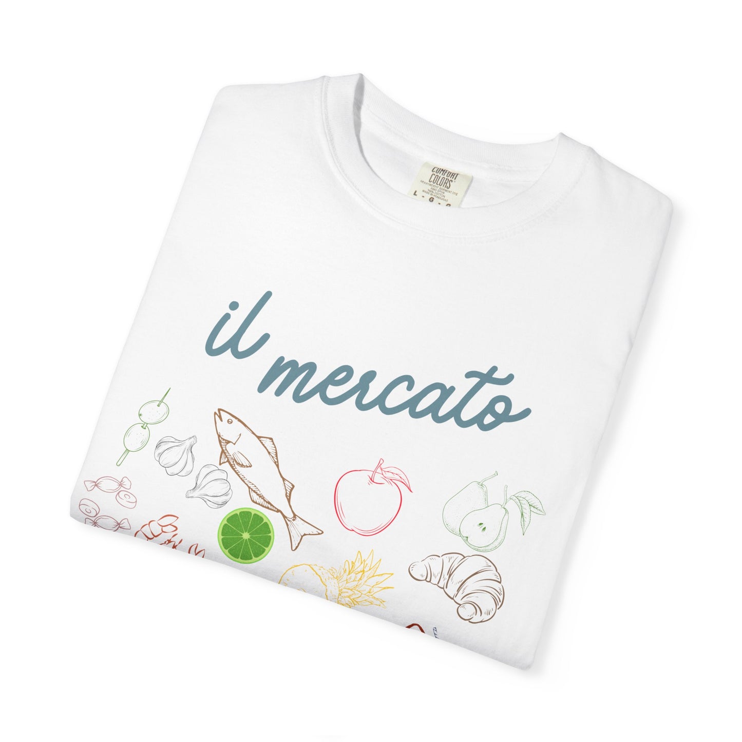 Il Mercato Garment-Dyed T-Shirt - Casual Foodie Tee