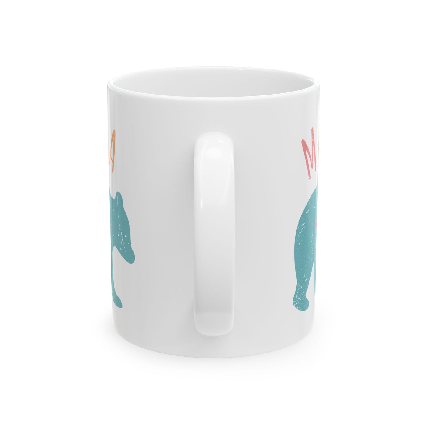 Mama Bear Ceramic Mug - Cute 11oz & 15oz Coffee Cup for Moms