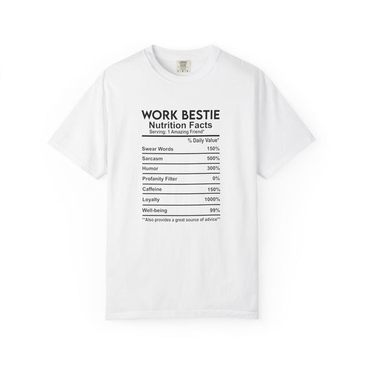 Work Bestie Nutrition Facts T-Shirt – Funny Best Friend Gift for Her, Cute Graphic Tee with Back Print, Unisex Matching Shirt Idea