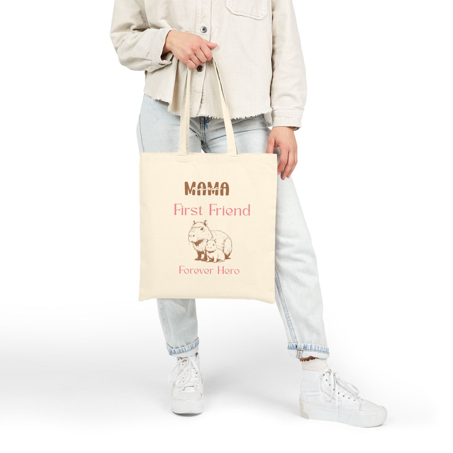 Mama First Friend Forever Hero Cotton Canvas Tote Bag