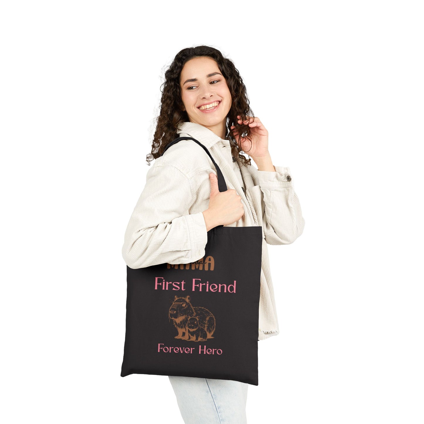 Mama First Friend Forever Hero Cotton Canvas Tote Bag