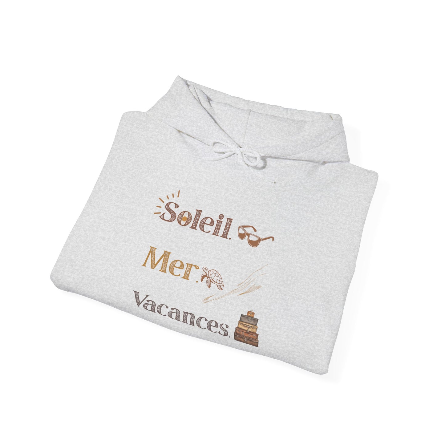 Soleil Mer Vacances Hoodie - Relaxing Beach Vibes Sweatshirt for Summer Getaways