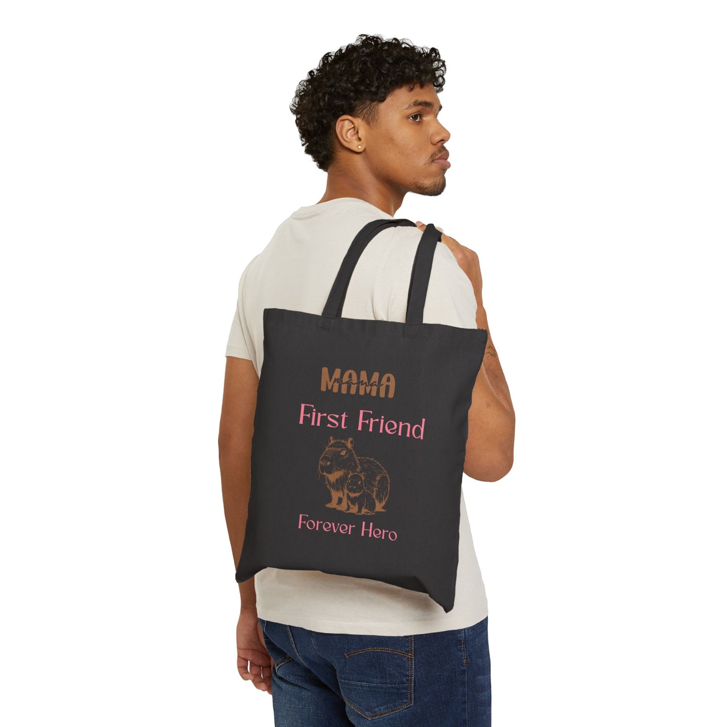Mama First Friend Forever Hero Cotton Canvas Tote Bag