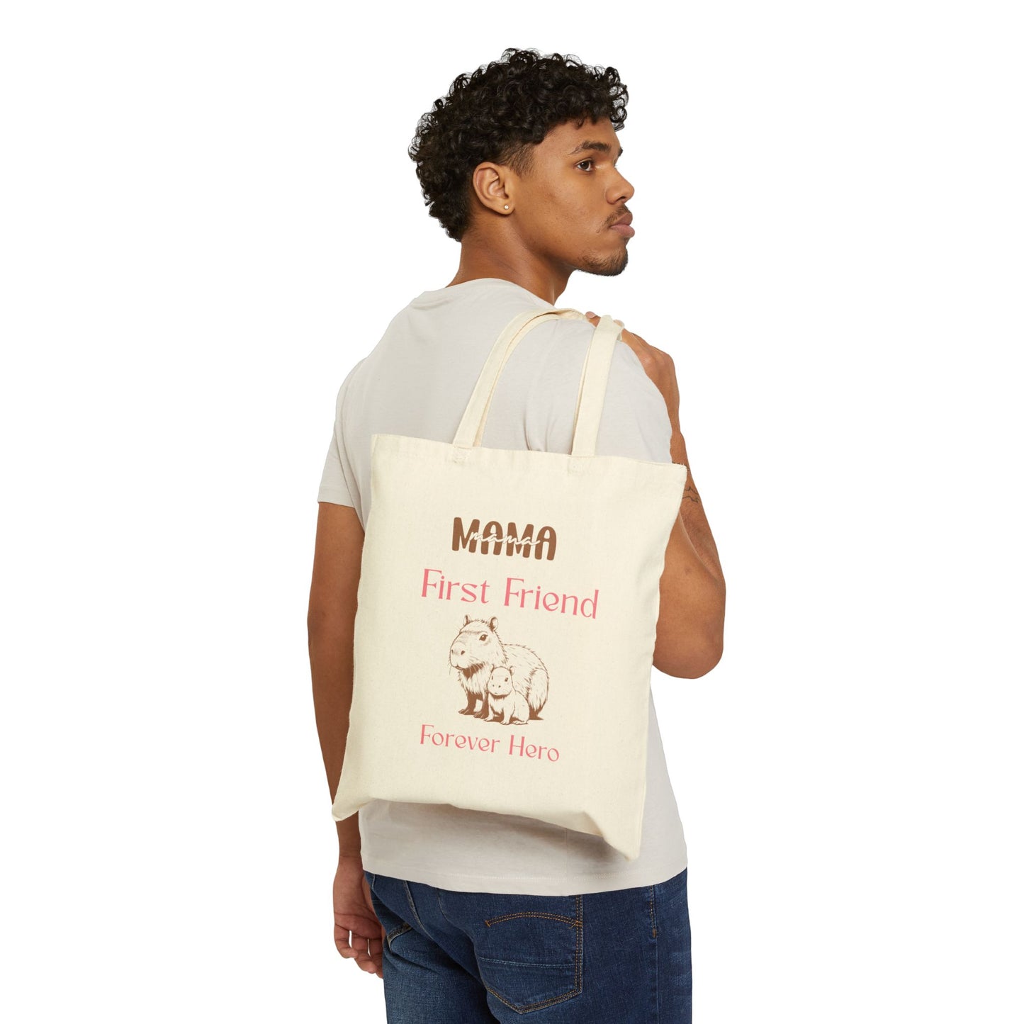 Mama First Friend Forever Hero Cotton Canvas Tote Bag