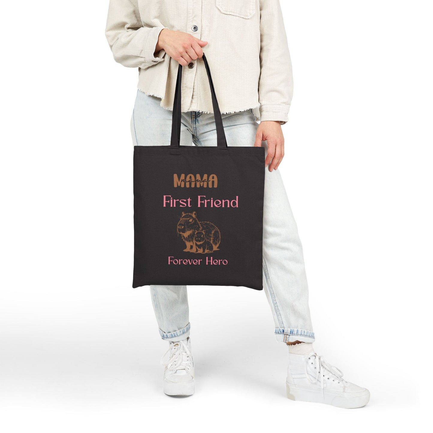 Mama First Friend Forever Hero Cotton Canvas Tote Bag