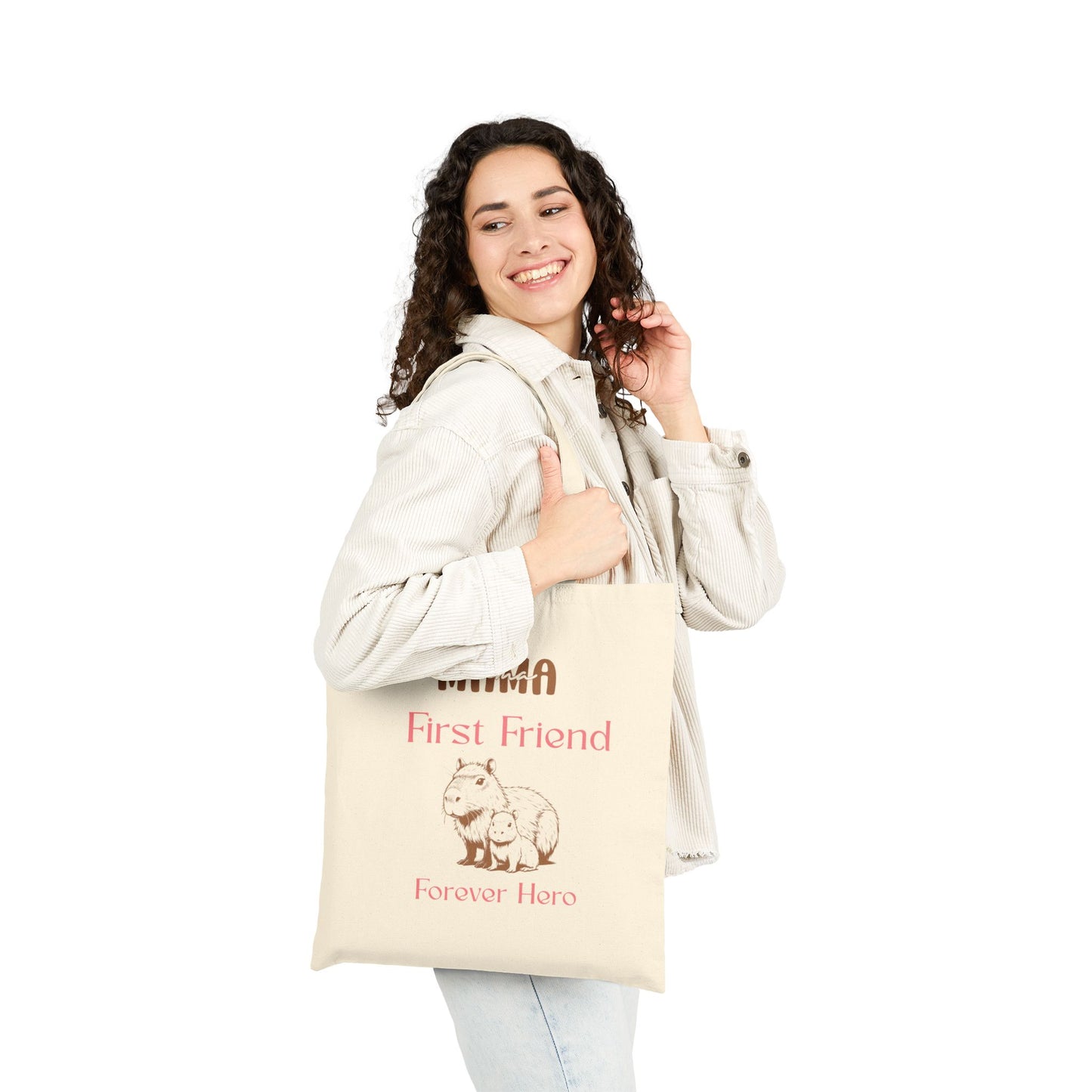 Mama First Friend Forever Hero Cotton Canvas Tote Bag