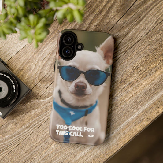 Personalized Pet Photo Phone Case - Custom Name & Funny "Too Cool For This Call" Sunglasses Design - Tough Shockproof Cover for iPhone & Samsung Galaxy - Custom Gift for Pet Lovers