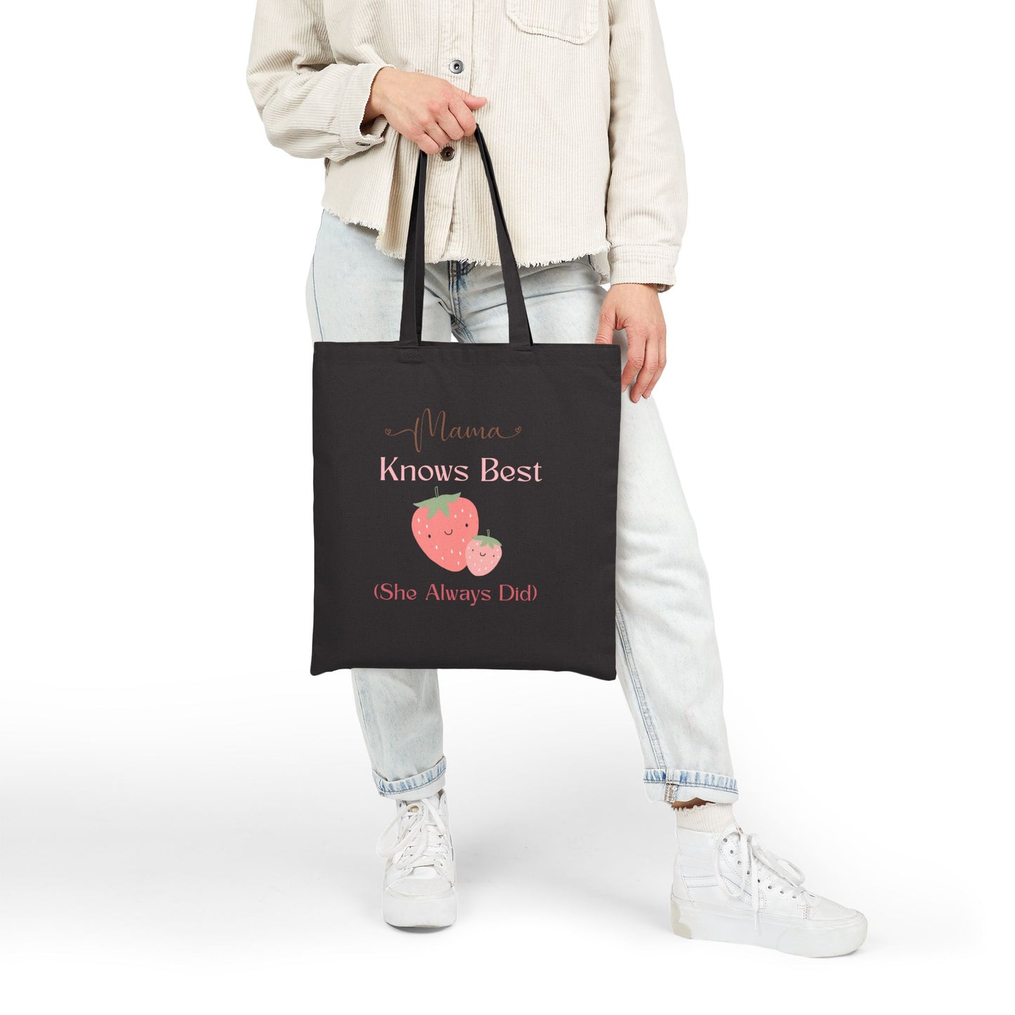 Mama Knows Best Strawberry Tote Bag - Eco-Friendly Cotton Canvas for Mother's Day and Everyday Use
